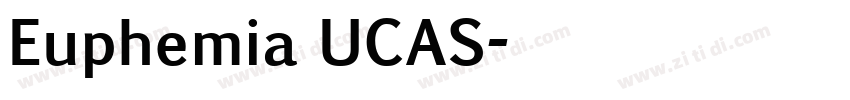 Euphemia UCAS字体转换